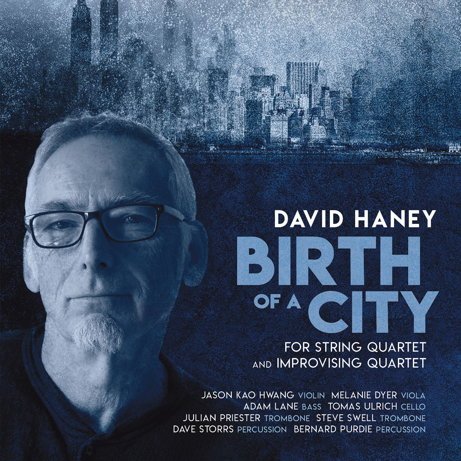 Haney David Birth Of A City